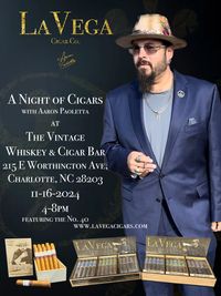 LaVega Cigars @ The Vintage Whisky and Cigar Bar