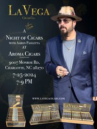 LaVega Cigars @ Aroma Cigars