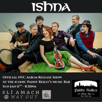 Ishna: NYC Album Release Show