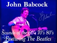 John B's Classic Hits from the 50s,60's to 70s Music Featuring "The Beatles"