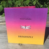 Dragonfly by Carol LaDuke