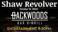 Shaw Revolver live at Backwoods Bar at Buffalo Run Casino