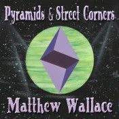 Pyramids & Street Corners  - CD