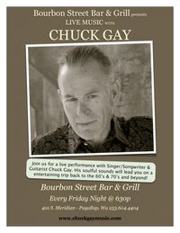 Chuck Gay @ Bourbon Street Bar & Grill