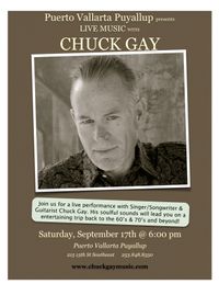Chuck Gay @ Puerto Vallarta Puyallup