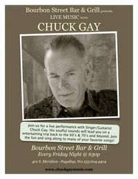 Chuck Gay @ Bourbon Street Bar & Grill