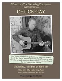 Chuck Gay @ Wine 101 - The Gathering Place