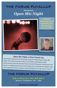 Open Mic Night at The Forum Puyallup w/host Chuck Gay