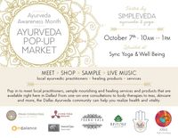 Free Ayurveda Awareness Pop Up Market (SOLO)