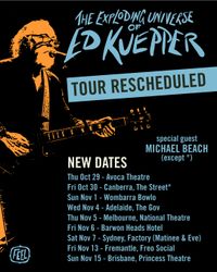 Princess Theatre, Brisbane: The Exploding Universe of Ed Kuepper with Michael beach (solo)