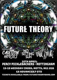 Future Theory @ Percy Picklebackers 