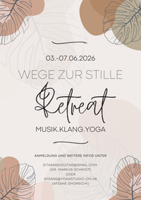 Wege zur Stille - Retreat: Musik.Klang.Yoga