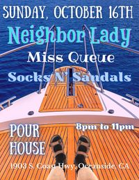 Neighbor Lady (Atlanta, GA), Miss Queue, and Socks 'N Sandals!