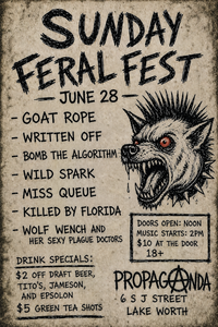 Miss Queue @ Sunday Feral Fest!!! (Propanganda, Lake Worth)