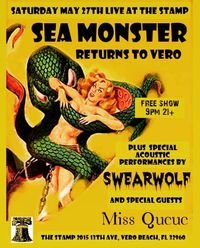 Sea Monster, Swearwolf, and Miss Queue!