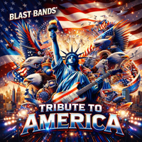 Blast Bands' Tribute To America by Atlanta's Blast Band