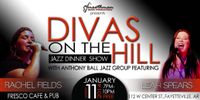 Divas on The Hill featuring Leah Spears and Rachel Fields