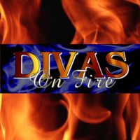 DIVA ON FIRE NYE