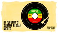 DJ YOGOMAN @ Summer Reggae Nights 
