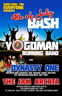 July 4th Bash with Yogoman and Dynasty One