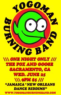 Yogoman Burning Band in Sacramento, CA