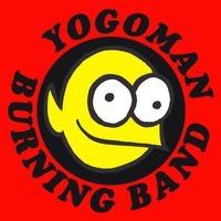 Yogoman Burning Band in Sacramento, CA