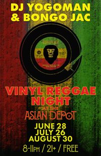 Outdoor vinyl Reggae night w/ DJ Yogoman & Bongo Jac 