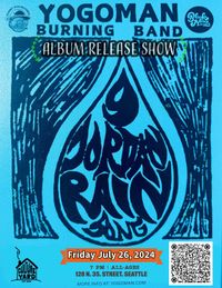 YOGOMAN Burning Band Seattle record release party