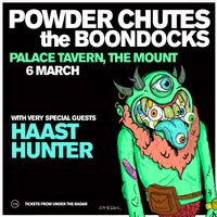 Powder Chutes w/ The Boondocks & Very Special Guests