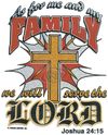 As For Me and My House We Will Serve The Lord