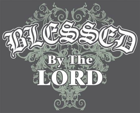 Blessed By The Lord