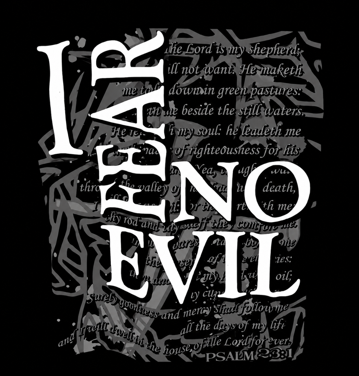 I Fear No Evil