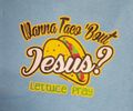 Wanna Taco Bout Jesus