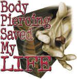 Body Piercing Saved My Life