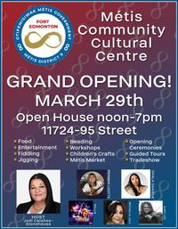 Metis Community Cultural Centre Grand Opening 