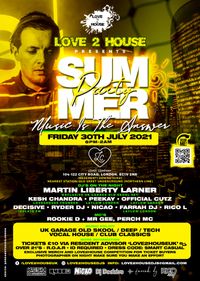 Love2House Presents Summer Party