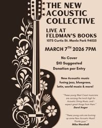 The New Acoustic Collective Quintet Live at Feldman's Book Store 