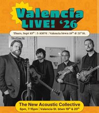 The New Acoustic Collective at Valencia LIVE!