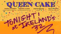 Queen Cake (with Debra Dobkin, Billy Watts and Steve Nelson)