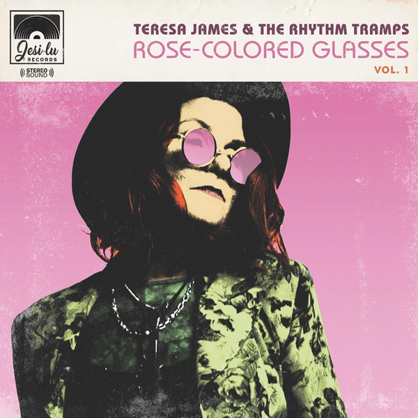 Rose-Colored Glasses - Teresa James & The Rhythm Tramps CD