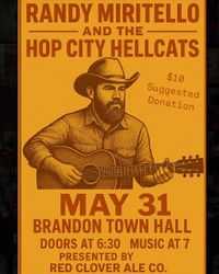 Randy Miritello and the Hop City Hellcats at the Brandon VT Town Hall Theater