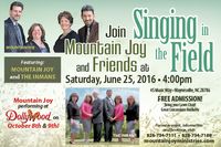 Singing In The Field w/Mountain Joy