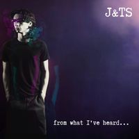 From What I’ve Heard… by Jude & the Strangers
