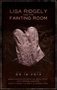 Lisa Ridgely & The Fainting Room EP Release Show