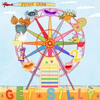 Get Silly by Esther Crow