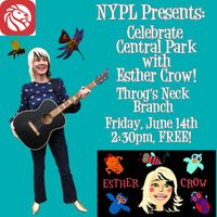 Celebrate Central Park with Esther Crow
