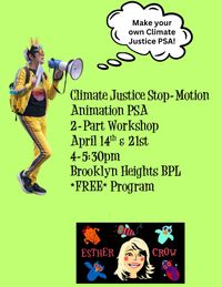 Climate Justice PSA 2-Part Program