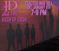 JD Nash and the Rash of Cash