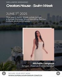 Creator House Wellness Weekend 7.0 - Miami Swim Week Special Edition