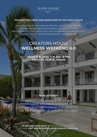 Creators House Wellness Weekend 6.0